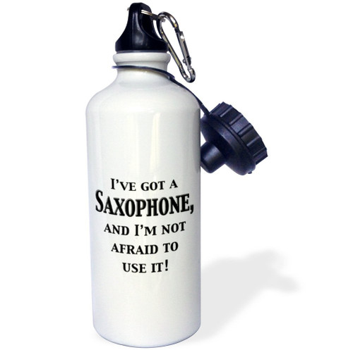 3dRose I've Got a Saxophone and I'M Not Afraid to Use It Sports Water Bottle, 21 oz, White 3dRose I've Got a Saxophone and I'M Not Afraid to Use It Sports Water Bottle, 21 oz, White
