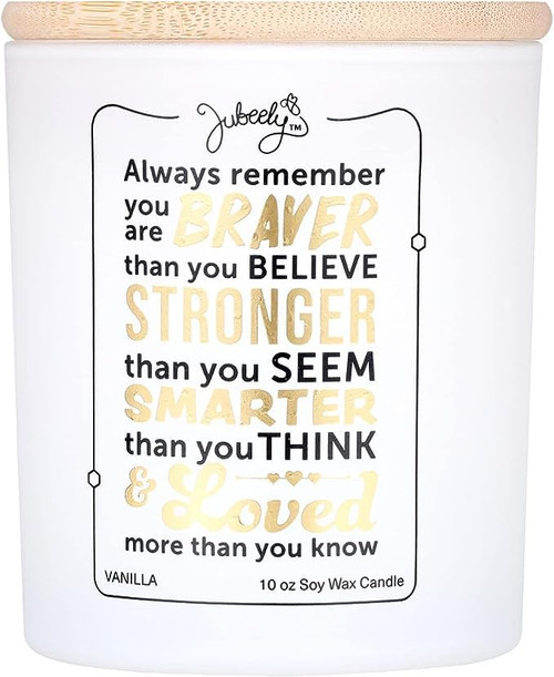 Inspirational Vanilla Scented Soy Candle Christmas Gift for Women, Daughters | Always Remember You are Braver Than You Believe, You are Loved, Thinking of You Holiday Gift & Comforting Newly Divorced