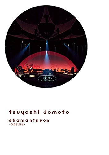 Tsuyoshi Domoto - Shamanippon / Rakachinotohi (2DVDS) [Japan DVD] JEBR-18