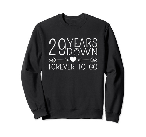29 Years Down Forever To Go 29th Husband Wife Anniversary Sweatshirt