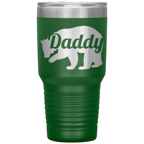 Daddy Bear Tumbler - Daddy Gift - 30oz Insulated Engraved Stainless Steel Daddy Tumbler Cup Green
