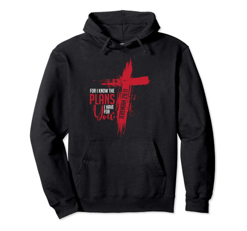 Jeremiah 29:11 Christian Religious Bible Verse Cross Pullover Hoodie