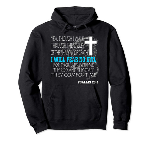 Psalms 23:4 Pullover Hoodie
