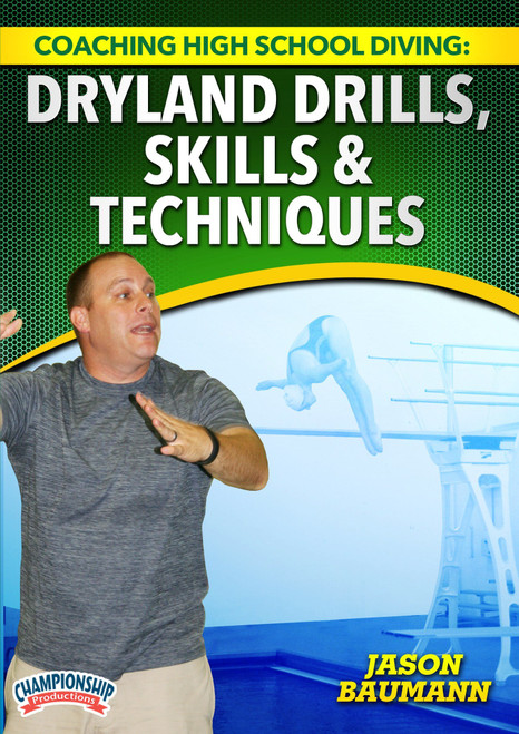 Coaching High School Diving: Dryland Drills, Skills & Techniques