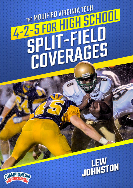 The Modified Virginia Tech 4-2-5 for High School: Split-Field Coverages