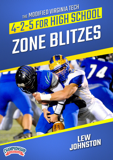 The Modified Virginia Tech 4-2-5 for High School: Zone Blitzes