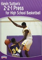 Kevin Sutton: 2-2-1 Press for High School Basketball (DVD)