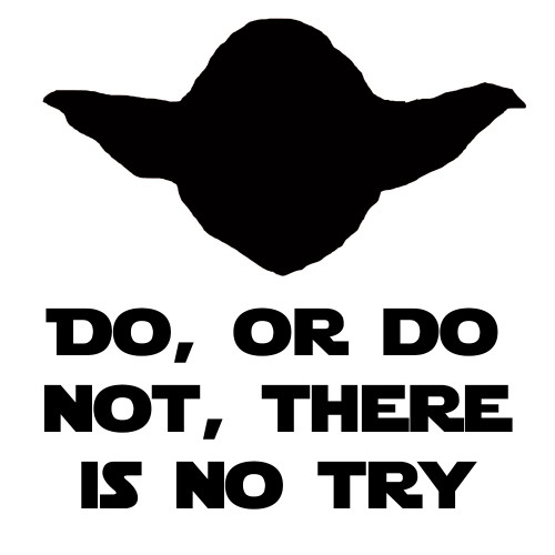 Yoda Parody Do Or Do Not Try 6" Vinyl Sticker Car Decal (6" Black)