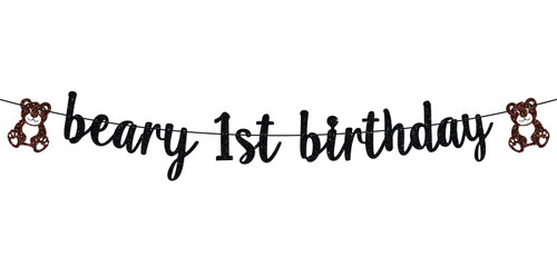 Beary 1st Birthday Banner, Beary Sweet To Be One, Happy 1st Birthday, Bear Themed Birthday Party Decorations - Black Glitter Beary 1st Birthday Banner, Beary Sweet To Be One, Happy 1st Birthday, Bear Themed Birthday Party Decorations - Black Glitter