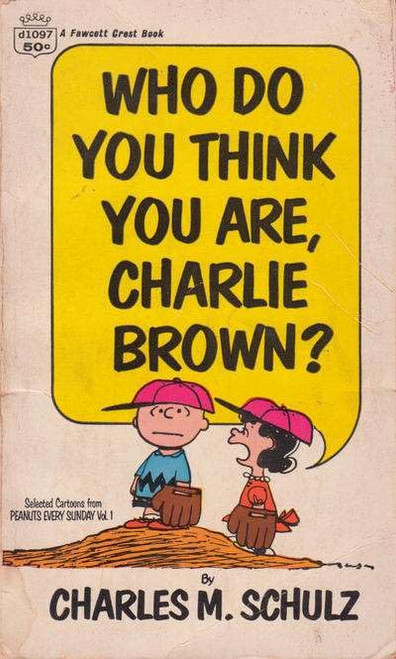 Who Do You Think You Are, Charlie Brown? #1 (7th) VG ; Fawcett comic book | Charles M. Schulz Peanuts D1097