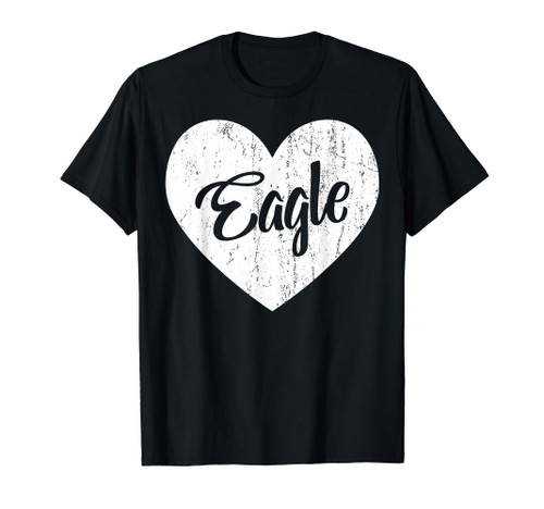 Eagles School Sports Fan Team Spirit Mascot Heart Gift T-Shirt Eagles School Sports Fan Team Spirit Mascot Heart Gift T-Shirt