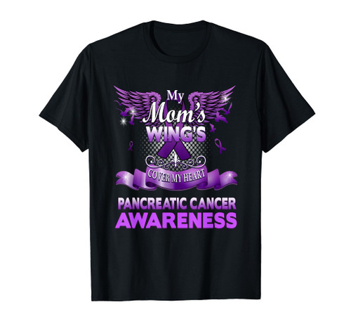 My Mom's Wings Cover My Heart Pancreatic Cancer Awareness T-Shirt My Mom's Wings Cover My Heart Pancreatic Cancer Awareness T-Shirt