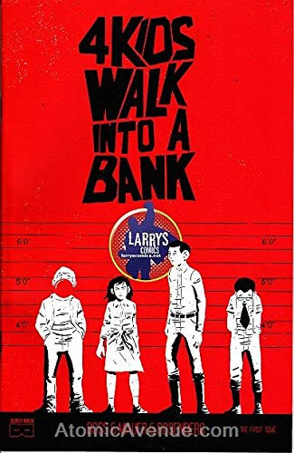 4 Kids Walk Into A Bank #1A (17th) FN ; Black Mask comic book | Matthew Rosenberg Larry's Variant