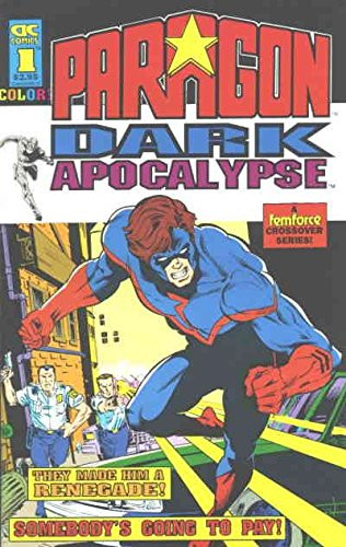 Paragon: Dark Apocalypse #1 VF ; AC comic book | Femforce Crossover