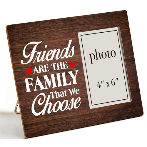 Nurawo Gift for Friends, Friendship Gifts for Women Friends Men Coworker Besties, Friends Are the Family We Choose Wood Picture Frame Gift for Best Friend Photo Frame (for 4x6 Photo)