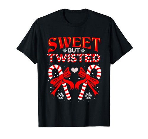 Sweet But Twisted Candy Cane Christmas Short Sleeve T-Shirt
