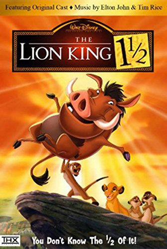 Disneys' "The Lion King Trilogy" (Lion King 1 1/2 & Lion King 2)