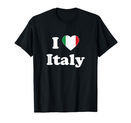 I Love Italy I Heart Italy Italian T-Shirt I Love Italy I Heart Italy Italian T-Shirt