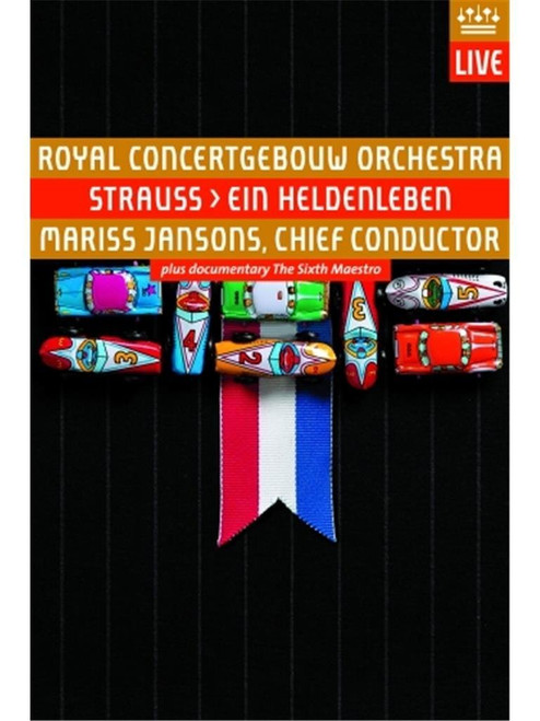 Richard Strauss: Ein Heldenleben - Royal Concertgebouw Orchestra - Mariss Jansons Chief Conductor