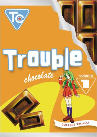 Trouble Chocolate, Vol. 1 [DVD]