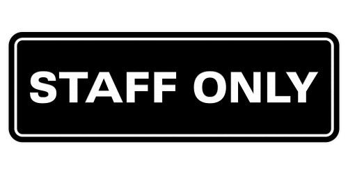 All Quality Standard Staff Only Wall or Door Sign | Easy Installation | Office Workplace Signs | Enhanced Security ? - Black - Small (5 Pack)