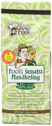 The Coffee Fool Fool's Sumatra Mandheling, Drip Grind, 12 Ounce