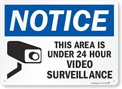 "Notice - This Area Is Under 24 Hour Video Surveillance" Sign By SmartSign | 10" x 14" Plastic