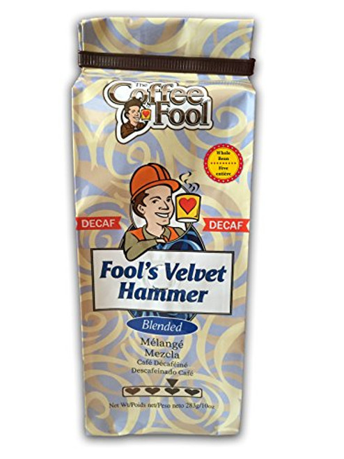 The Coffee Fool Fool's Decaf Velvet Hammer Whole Bean Coffee, 10 Ounce The Coffee Fool Fool's Decaf Velvet Hammer Whole Bean Coffee, 10 Ounce