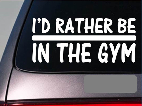 EZ-STIK I'd Rather be in The GymH699 8 inch Sticker Decal crosstrain Kettlebell Lift