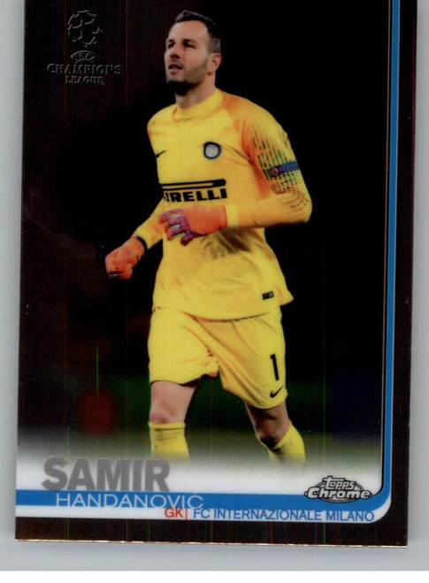 2018-19 2019 Topps Chrome UEFA Champions League #7 Samir Handanovic FC Internazionale Milano Soccer Trading Card