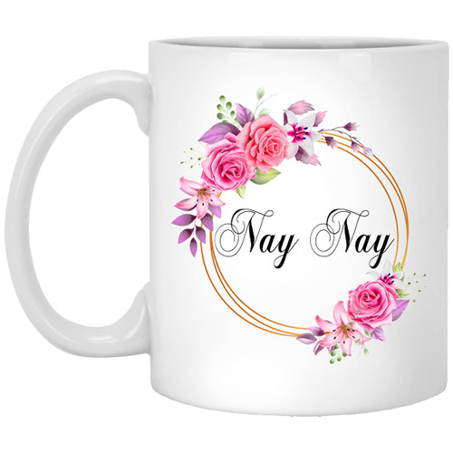 Nay Nay Flower Novelty Coffee Mug Gift For Mother's Day - Nay Nay Pink Flowers On Gold Frame - New Nay Nay Mug Flower - Birthday Gifts For Nay Nay - Nay Nay Coffee Mug 11oz
