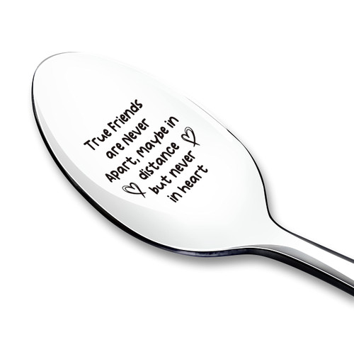 True Friends are Never Apart Spoon Engraved Funny Friendship Gift, Ice Cream Tea Coffee Cereal Lover Spoon Best Thanksgiving Christmas Birthday Gifts