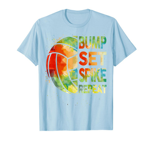 Funny Bump Set Spike Repeat Volleyball-Shirt Teen Girl Women T-Shirt Funny Bump Set Spike Repeat Volleyball-Shirt Teen Girl Women T-Shirt