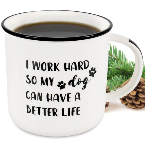 Dog Mom Gifts for Women - Funny Ceramic Coffee Mug for Dog Mom Dog Dad - Coffee Mugs for Dog Lovers Friends Sister - I Work Hard So My Dogs Can Have A Better Life