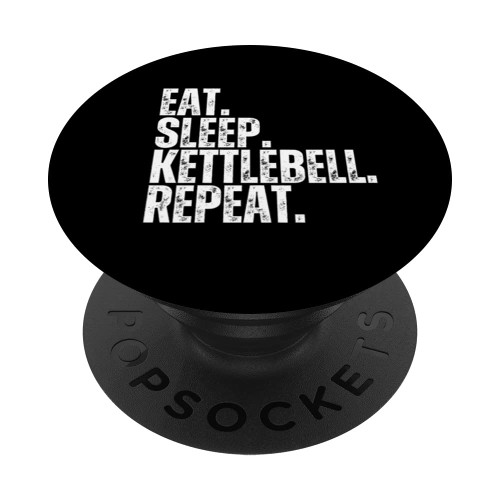 Eat sleep kettlebell repeat funny workout fitness kettlebell PopSockets Swappable PopGrip
