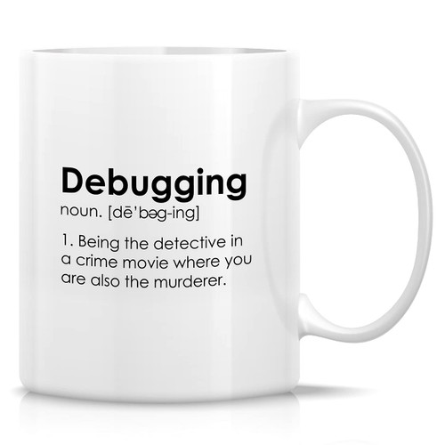 Retreez Funny Mug - Debugging Computer Coding Programming Programmer Software Engineer 11 Oz Ceramic Coffee Mugs - Funny Sarcasm Sarcastic Inspirational birthday gifts for friend coworker sis bro dad
