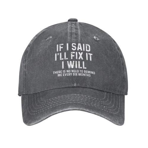 Beafoliya Funny Cap If I Said I'll Fix It Cap for Women Baseball Caps Graphic Cap Deep Heather