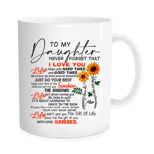Funny Daughter Coffee Mug , To My Daughter Never Forget How Much I Love You , Daughter Gift from Dad And Mom , Sunflower Daughter Gifts, Birthday, Christmas Gift , 11 oz Novelty Mug Funny Daughter Coffee Mug , To My Daughter Never Forget How Much I Love You , Daughter Gift from Dad And Mom , Sunflower Daughter Gifts, Birthday, Christmas Gift , 11 oz Novelty Mug