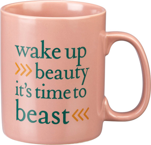 Mug - Wake Up Beauty It's Time To Beast
