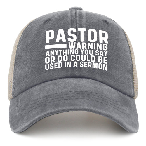 Pastor Warning Anything You SAY OR DO Could BE Used in A Sermon Hat Trucker Hat Women Vintage Mesh Cap for Summer