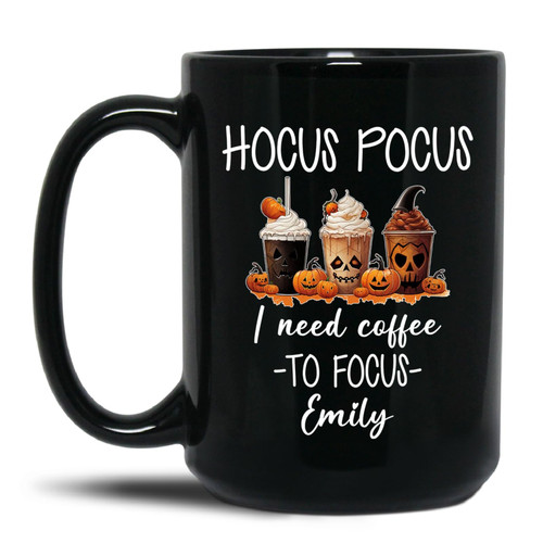 Hocus Pocus I Need Coffee To Focus Mugs, Personalized Spooky Pumpkins Halloween Cup, Custom Horror Lovers Coffee Cups 11oz 15oz, Unique Ghost Halloween Black Ceramic Mug, Gifts For Halloween Day Hocus Pocus I Need Coffee To Focus Mugs, Personalized Spooky Pumpkins Halloween Cup, Custom Horror Lovers Coffee Cups 11oz 15oz, Unique Ghost Halloween Black Ceramic Mug, Gifts For Halloween Day