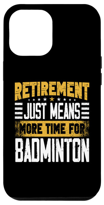 iPhone 15 Plus Badminton Player Shuttlecock Retired Retirement Case