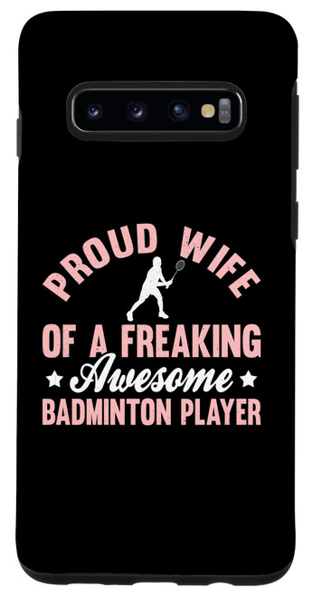 Galaxy S10 Badminton Player Shuttlecock Wife Case