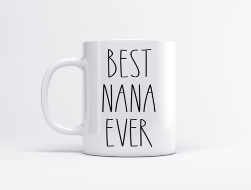 FundingCharlee Best Nana Ever Coffee Mug - Gifts for Christmas - Nana Birthday Gifts Coffee Mug - Father's Day/Mother's Day - Family Coffee Mug For Birthday Present For The Best Nana Ever Mug 11oz FundingCharlee Best Nana Ever Coffee Mug - Gifts for Christmas - Nana Birthday Gifts Coffee Mug - Father's Day/Mother's Day - Family Coffee Mug For Birthday Present For The Best Nana Ever Mug 11oz
