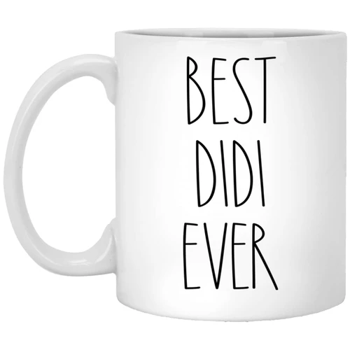 Didi Mug - Best Didi Ever Coffee Mug - Gifts for Christmas - Birthday Gifts - Gift Cup For Didi - Family Coffee Mug For Birthday Present For The Best Didi Coffee Cup 11oz