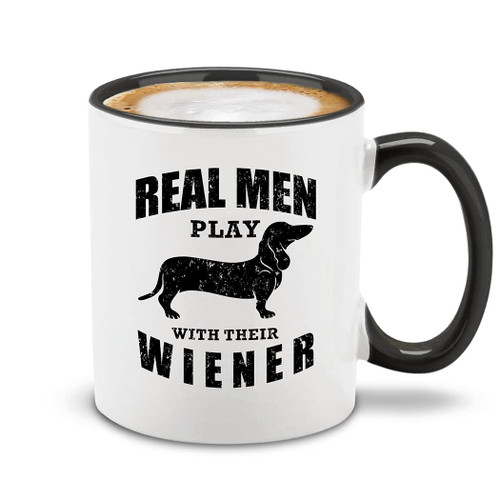 shop4ever Real Men Play with their Wiener Ceramic Coffee Mug Tea Cup, Funny Dachshund Weiner Dog Dad Gift 11 oz. (Black Handle)