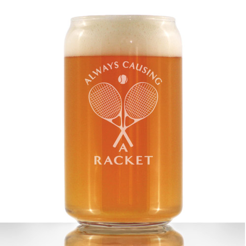 Causing A Racket - Beer Can Pint Glass - Funny Tennis Themed Decor and Gifts - 16 Oz Glasses