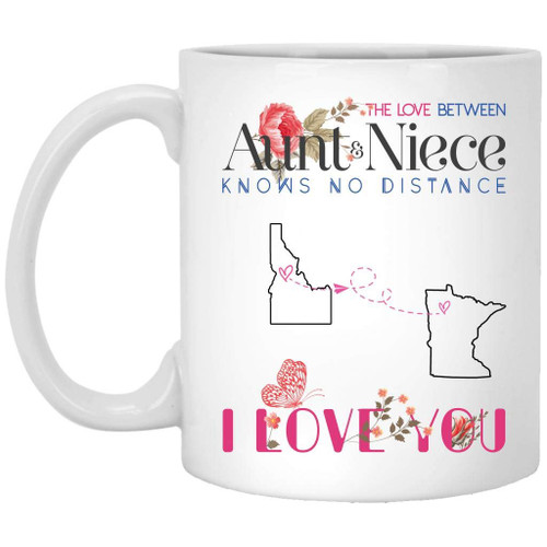 Mother Day Gift For Daughter For Aunt - Idaho Minnesota The Love Between Aunt And Niece Knows No Distance - Birthday Gift Coffee Mug 11oz