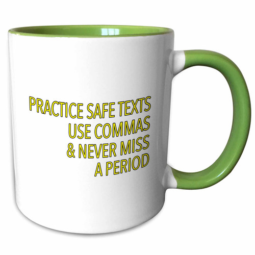 3dRose Practice Safe Texts Use Commas And Never Miss A Period Yellow - Mugs (mug_342549_7)