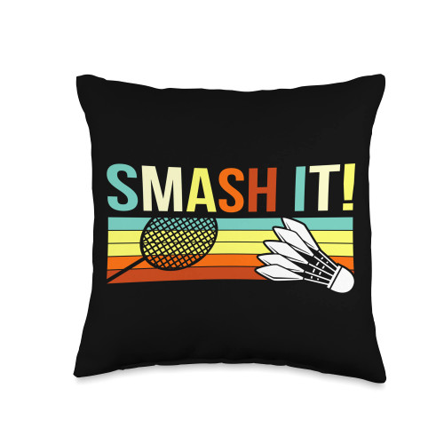 Badminton Player Sports Lover Coach Graphic Smash It Badminton Player Shuttlecock Lover Coach Graphic Throw Pillow, 16x16, Multicolor